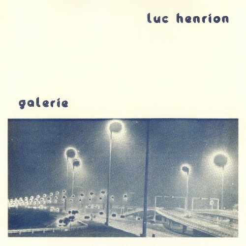 Luc Henrion - Galerie (1977/2013)