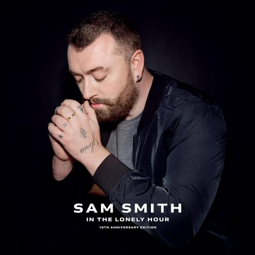 Sam Smith - In The Lonely Hour (10th Anniversary Edition) (2024) [Hi-Res]