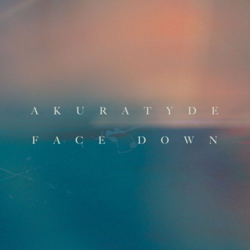 Akuratyde - Face Down (2024)