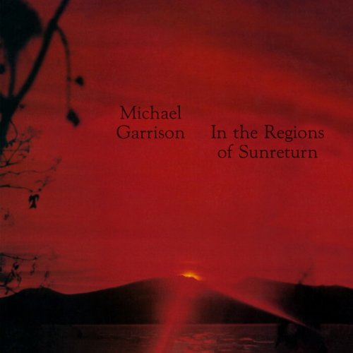 Michael Garrison - In The Regions Of Sunreturn (2024/1979)