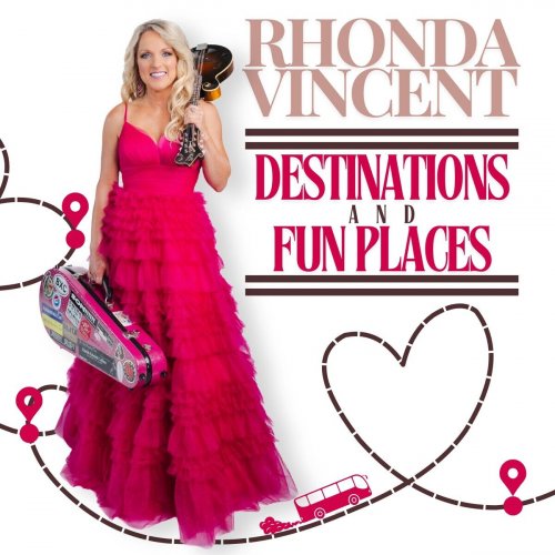 Rhonda Vincent - Destinations and Fun Places (2024)