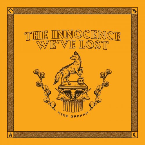 Mike Graham - The Innocence We've Lost (2024)