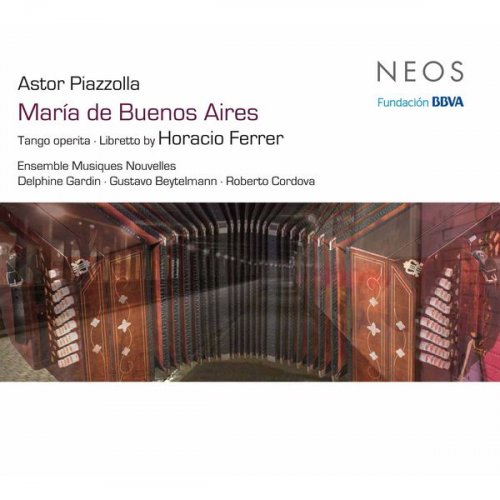 Musiques Nouvelles, David Núñez - Piazzólla: Maria de Buenos Aires (2017)