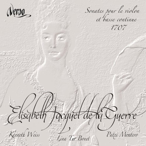 Kenneth Weiss, Lina Tur Bonet, Patxi Montero - Sonates pour le violon et basse continue (1707) (2012)