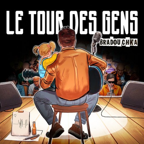 Bradouchka - Le tour des gens (2024) Hi-Res