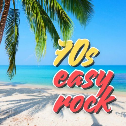 VA - 70s Easy Rock (2024)
