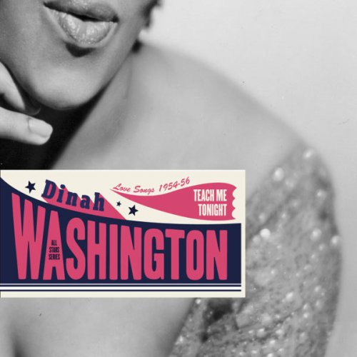 Dinah Washington - Saga All Stars: Teach Me Tonight / Love Songs 1954-1956 (2009)