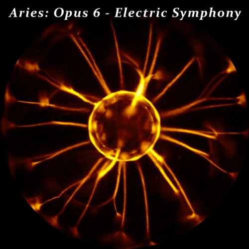 Aries Opus - Opus 6 - Electric Symphony (2024)