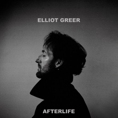 Elliot Greer - Afterlife (2024) Hi Res
