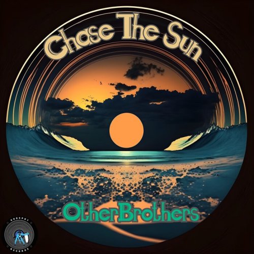 OtherBrothers - Chase the Sun (2024)