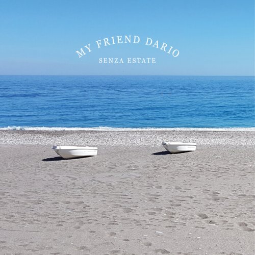 My Friend Dario - Senza Estate (2024)