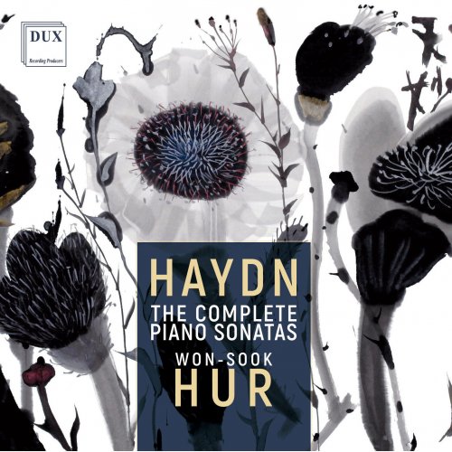 Won-Sook Hur - Joseph Haydn: The Complete Piano Sonatas: Vol.1-10 (2024) [Hi-Res]