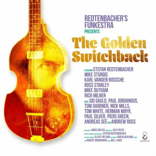 Redtenbacher's Funkestra - The Golden Switchback (2021)