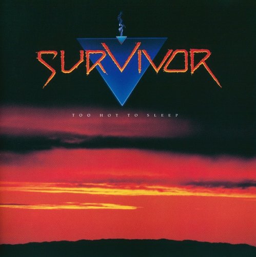 Survivor - Too Hot To Sleep (1988)