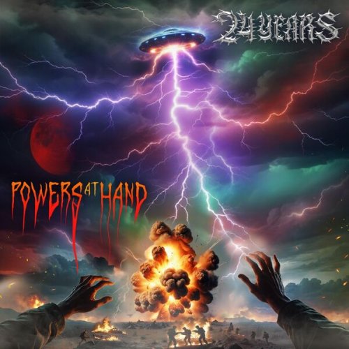 24 Years - Powers at Hand (2024)