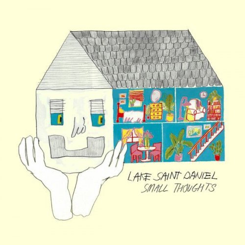 Lake Saint Daniel - Small Thoughts (2024)