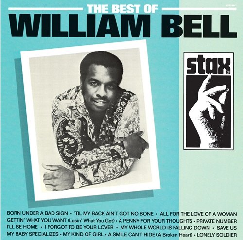 William Bell - The Best Of William Bell (1988)