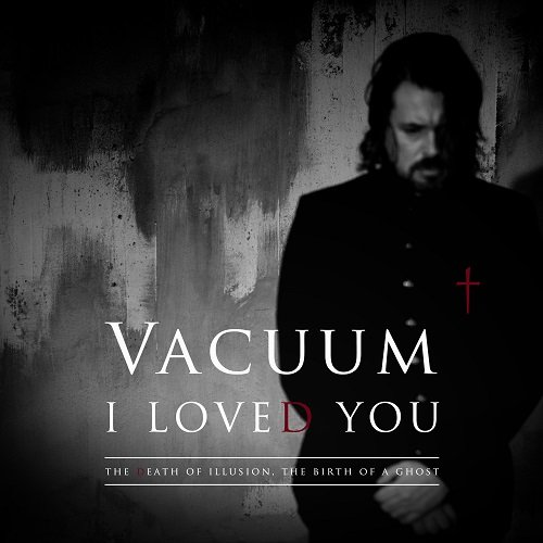 Vacuum - I Loved You (EP) (2012)