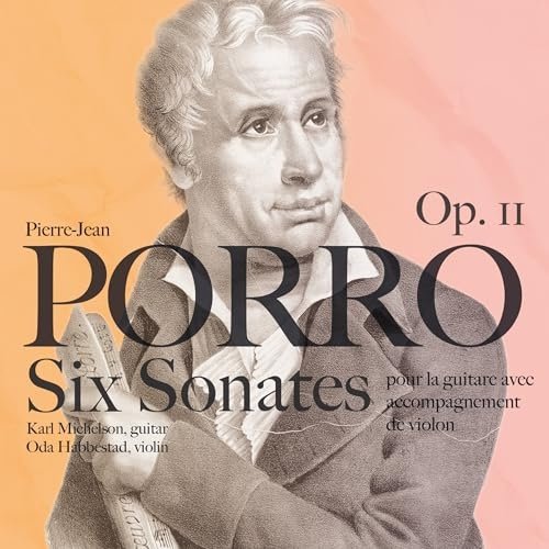 Karl Michelson, Oda Habbestad - Porro - Six Sonates Op. 11 (2024)