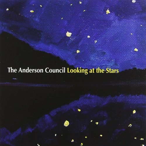 The Anderson Council - Looking at the Stars (2012)
