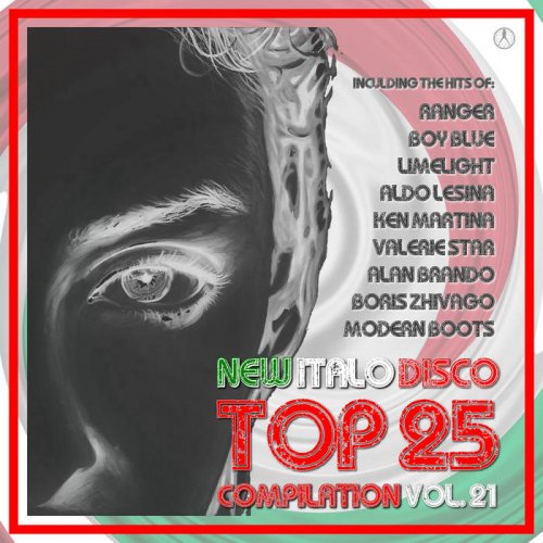 VA - New Italo Disco Top 25 Vol. 21 (2024)