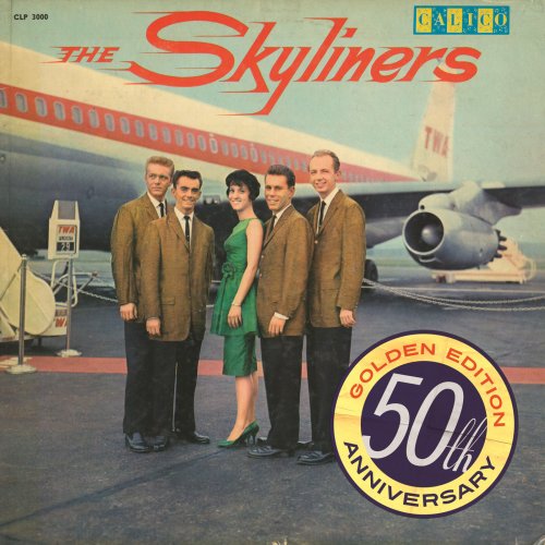 The Skyliners - Since I Don't Have You (50th Anniversary Golden Edition) (1991)