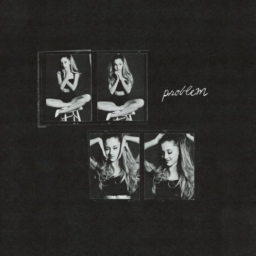 Ariana Grande - Problem (2024) Hi Res