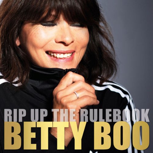 Betty Boo - Rip Up The Rulebook (2024) [Hi-Res]