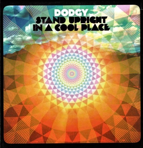 Dodgy - Stand Upright in a Cool Place (Deluxe Edition) (2012)