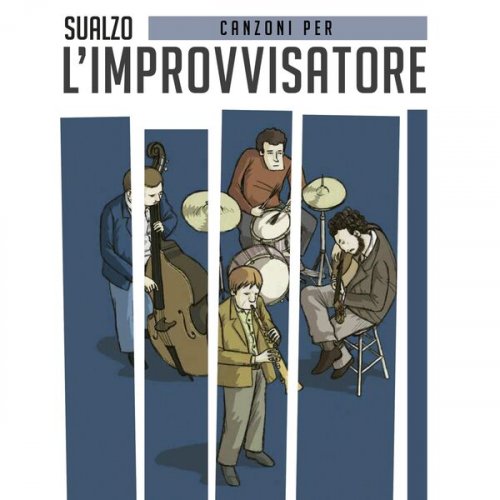 Sualzo - Canzoni per l'improvvisatore (2024)
