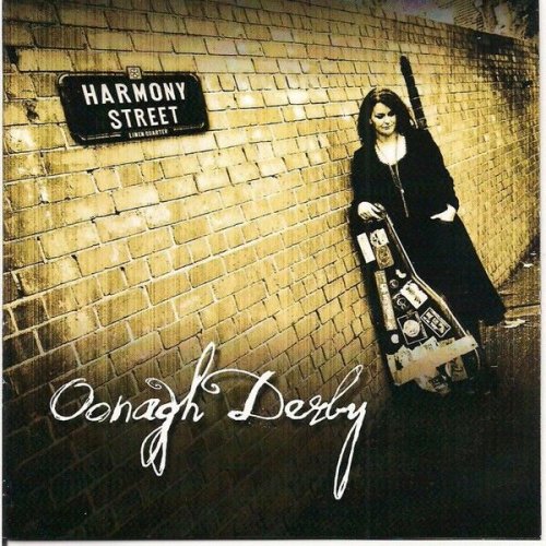 Oonagh Derby - Harmony Street (2012)