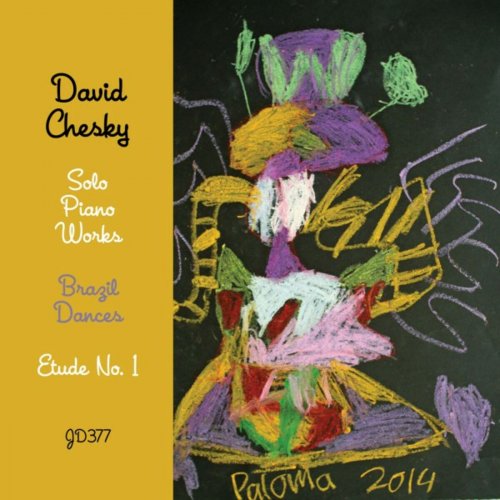David Chesky - Brazil Dances (2015) [Hi-Res]