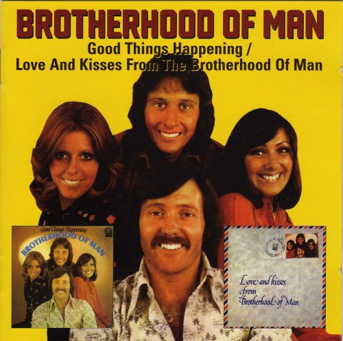 Brotherhood Of Man - Good Things Happening / Love And Kisses From Brotherhood Of Man (2009)