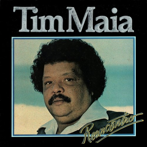 Tim Maia - Reencontro (1979)