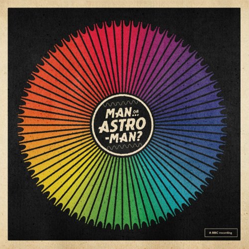 Man or Astro-Man? - ROYGBIV (Recordings From The BBC) (2024)