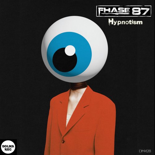Fhase 87 - Hypnotism (2024)