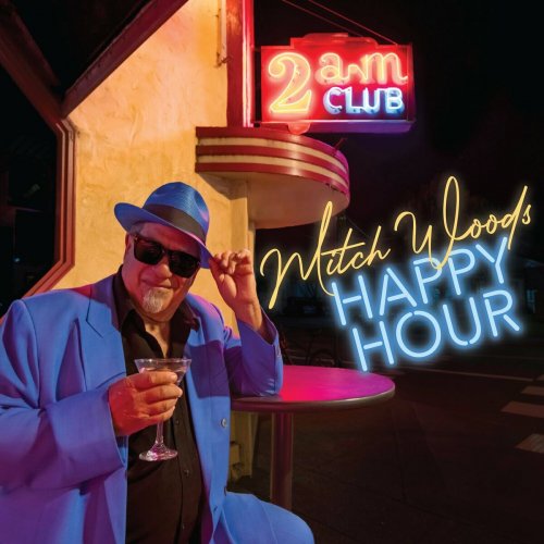 Mitch Woods - Happy Hour (2024)