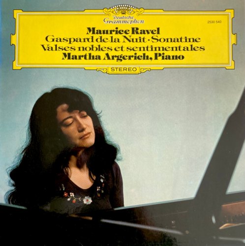 Martha Argerich - Ravel: Gaspard De La Nuit / Sonatine / Valses Nobles Et Sentimentales (1975) [DSD]