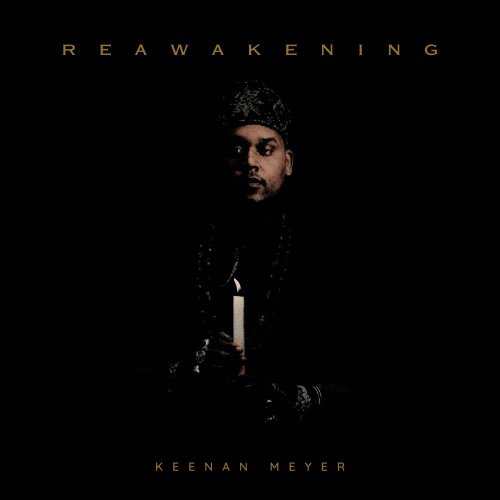 Keenan Meyer - Reawakening (2024) [Hi-Res]