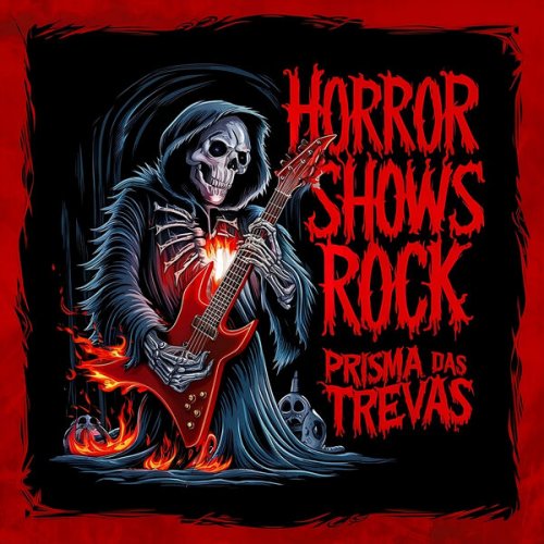 Prisma das Trevas - Horror Shows Rock (2024)