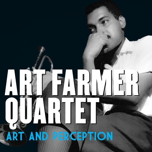 Clifford Brown & Art Farmer Swedish All-Stars - Art And Perception (Instrumental) (2022)