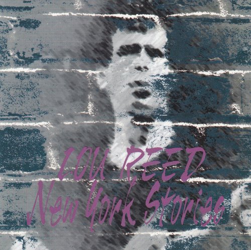 Lou Reed - New York Stories (1992)