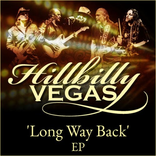 Hillbilly Vegas - Long Way Back EP (2024) Hi-Res