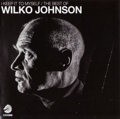 Wilko Johnson - I Keep It To Myself / The Best Of Wilko Johnson (2017) CD-Rip