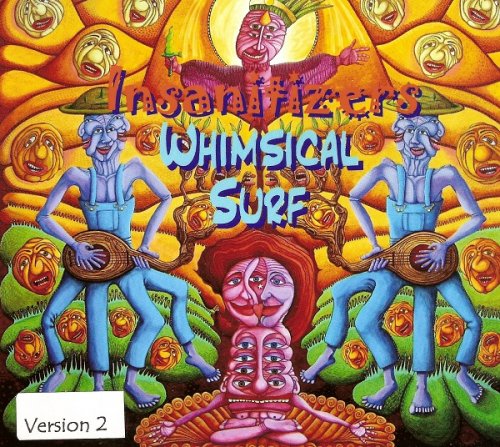 The Insanitizers - Whimsical Surf Version Two (2012)