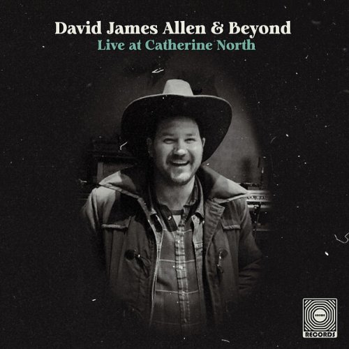 David James Allen, Beyond - Live at Catherine North (2024) [Hi-Res]