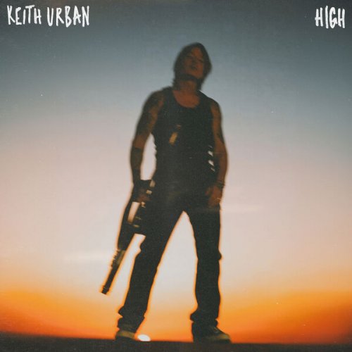 Keith Urban - HIGH (2024) [Hi-Res]