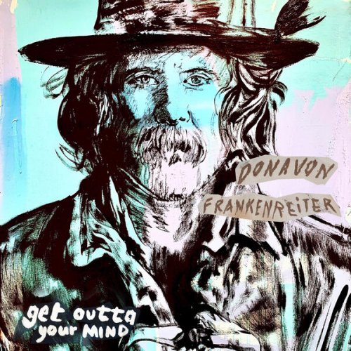 Donavon Frankenreiter - Get Outta Your Mind (with Friends) (2024) [Hi-Res]