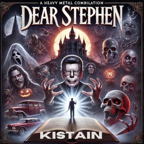 kiSTaiN - Dear Stephen (2024)