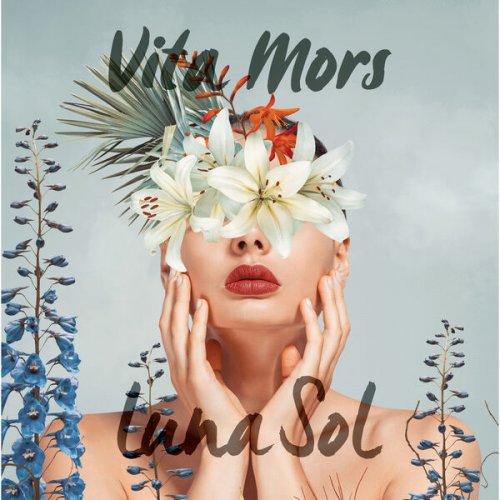Luna Sol - Vita Mors (2024) Hi-Res